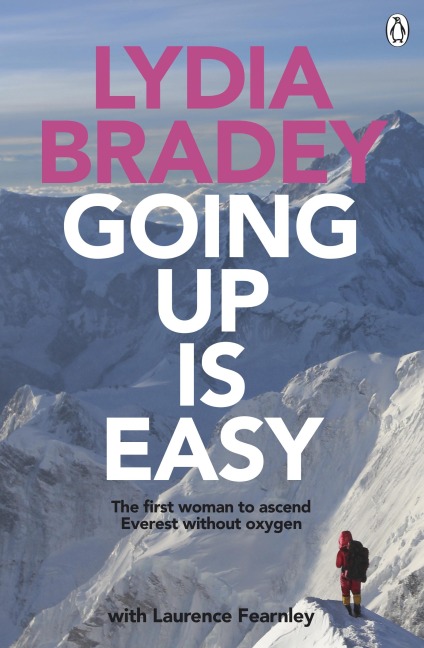 Lydia Bradey: Going Up Is Easy - Laurence Fearnley