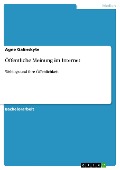 Cover-Bild zum Titel 'Öffentliche Meinung im Internet' von 'Agne Galinskyte'