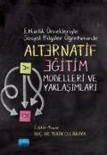 Cover-Bild zum Titel 'Etkinlik Örnekleriyle Sosyal Bilgiler Ögretiminde Alternatif Egitim;Modelleri Ve Yaklasimlari' von 'Tekin Celikkaya'
