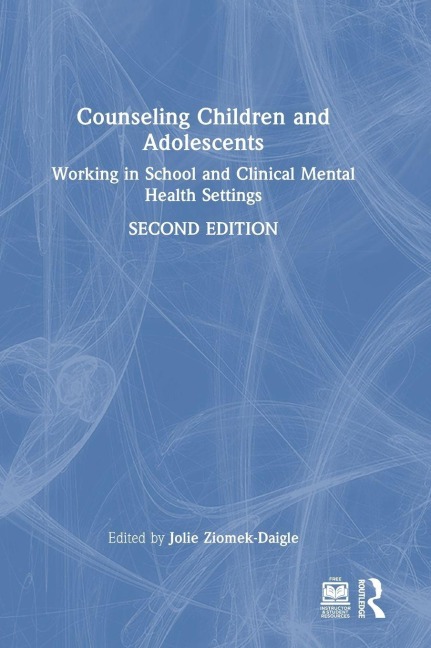 Counseling Children and Adolescents - 