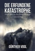 Cover-Bild zum Titel 'Die erfundene Katastrophe' von 'Günther Vogl'