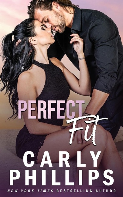Perfect Fit - Carly Phillips