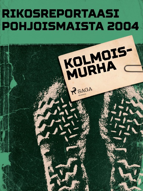 Kolmoismurha - Eri Tekijöitä