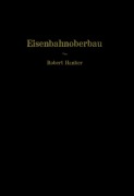 Cover-Bild zum Titel 'Eisenbahnoberbau' von 'Robert Hanker'
