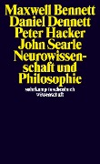 Cover-Bild zum Titel 'Neurowissenschaft und Philosophie' von 'Maxwell Bennett, Daniel C. Dennett, Peter Hacker, John R. Searle'