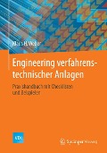 Cover-Bild zum Titel 'Engineering verfahrenstechnischer Anlagen' von 'Klaus H. Weber'