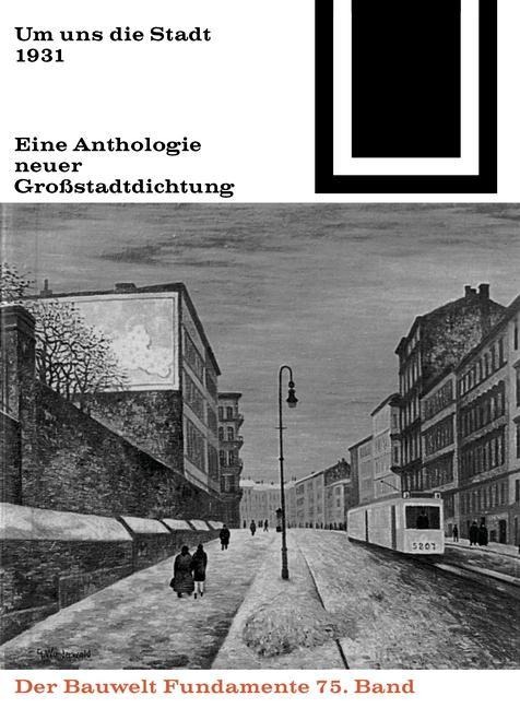 Um uns die Stadt - 