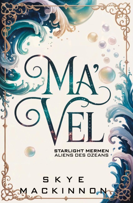 Ma'vel - Skye Mackinnon