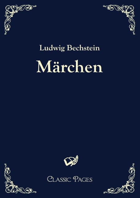 Märchen - Ludwig Bechstein