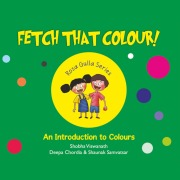 Cover-Bild zum Titel 'Fetch That Colour' von 'Shobha Viswanath'