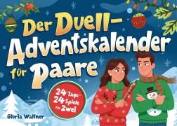 Cover-Bild zum Titel 'Der Duell-Adventskalender für Paare' von 'Gloria Wallner'