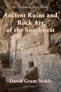 Cover-Bild zum Titel 'Ancient Ruins and Rock Art of the Southwest' von 'David Grant Noble'