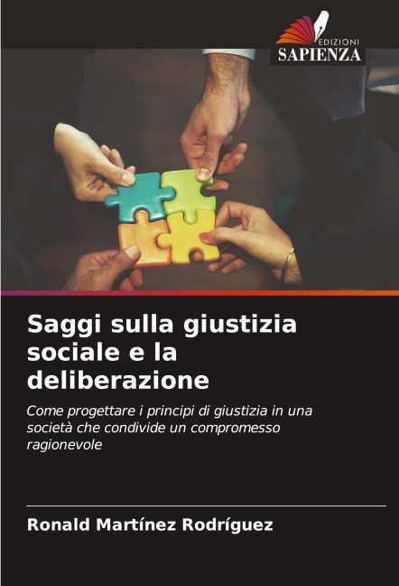 Saggi sulla giustizia sociale e la deliberazione - Ronald Martínez Rodríguez