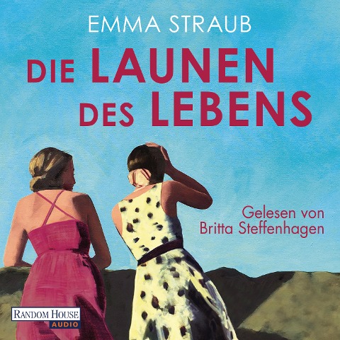 Die Launen des Lebens - Emma Straub