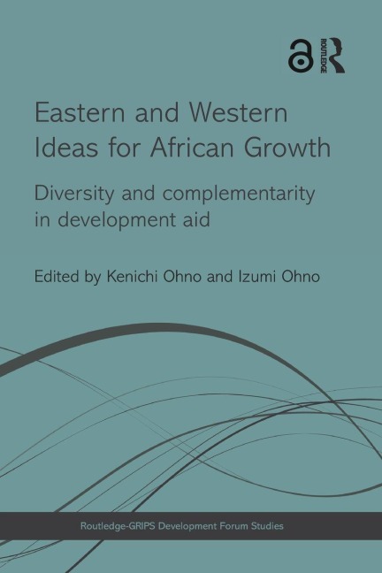 Eastern and Western Ideas for African Growth - 