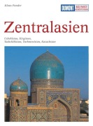 Cover-Bild zum Titel 'DuMont Kunst-Reiseführer Zentralasien' von 'Klaus Pander'