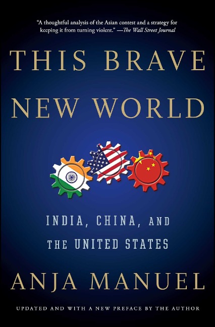 This Brave New World - Anja Manuel