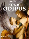 Cover-Bild zum Titel 'König Ödipus' von 'Sophokles'