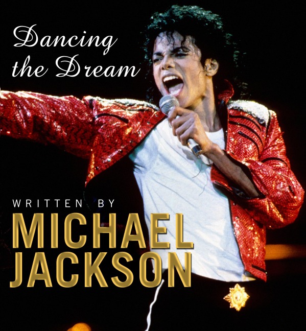 Dancing The Dream - Michael Jackson