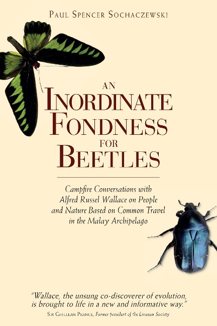 Inordinate Fondness for Beetles - Paul Sochaczewski