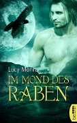 Cover-Bild zum Titel 'Im Mond des Raben' von 'Lucy Monroe'