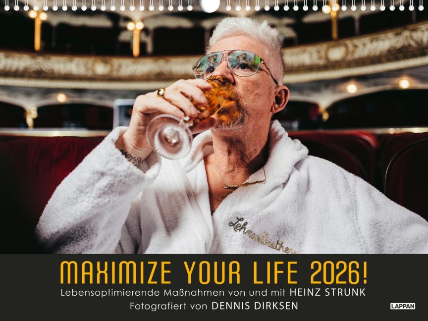 Maximize your life 2026! Lebensoptimierende Maßnahmen von und mit Heinz Strunk - Heinz Strunk