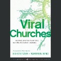 Viral Churches Lib/E: Helping Church Planters Become Movement Makers - Ed Stetzer, Warren Bird