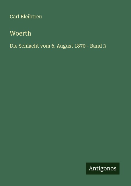 Woerth - Carl Bleibtreu