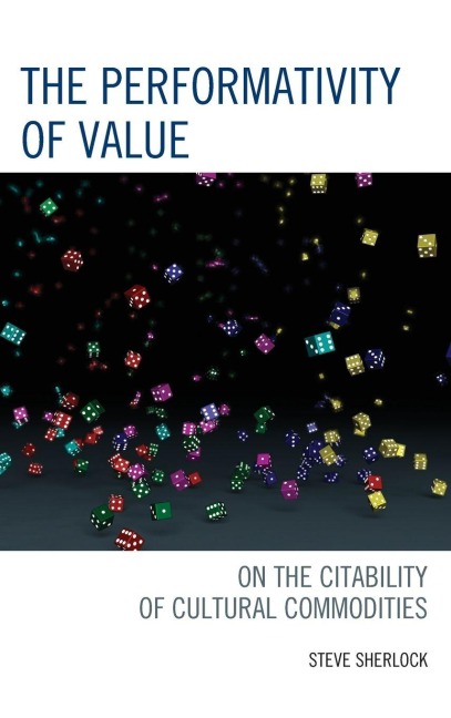 Performativity of Value - Steve Sherlock