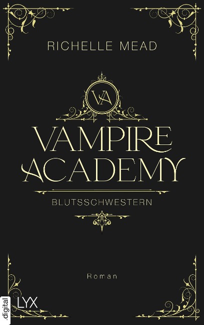 Vampire Academy - Blutsschwestern - Richelle Mead