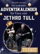 Cover-Bild zum Titel 'Der inoffizielle Adventskalender für Fans von Jethro Tull' von 'Charlotte Lehmann'