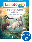 Cover-Bild zum Titel 'Leselöwen 2. Klasse - Das geheime Leben der Tiere - Die weiße Wölfin in Gefahr' von 'Vanessa Walder'