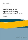 Cover-Bild zum Titel 'Einführung in die Cyberversicherung' von 'Michael Steimer'