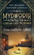 Cover-Bild zum Titel 'Mydworth - Eine tödliche Affäre' von 'Matthew Costello, Neil Richards'