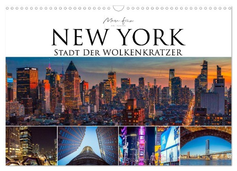 New York - Stadt der Wolkenkratzer (Wandkalender 2024 DIN A3 quer), CALVENDO Monatskalender - Marc Feix Photography