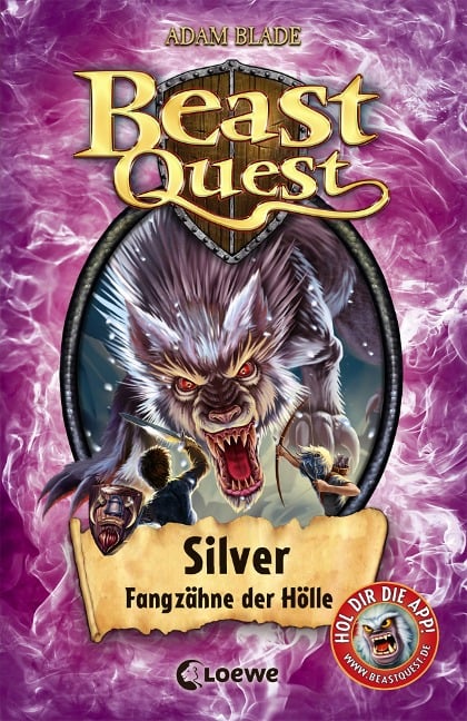 Beast Quest (Band 52) - Silver, Fangzähne der Hölle - Adam Blade