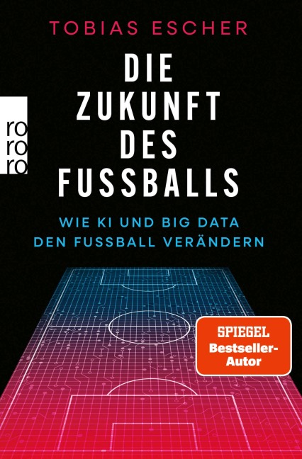 Die Zukunft des Fußballs - Tobias Escher