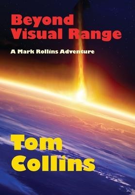Beyond Visual Range - Tom Collins