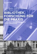 Cover-Bild zum Titel 'Bibliothek - Forschung für die Praxis' von ''