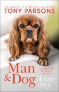 Cover-Bild zum Titel 'Man & Dog' von 'Tony Parsons'