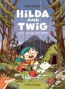 Cover-Bild zum Titel 'Hilda and Twig Hide from the Rain' von 'Luke Pearson'