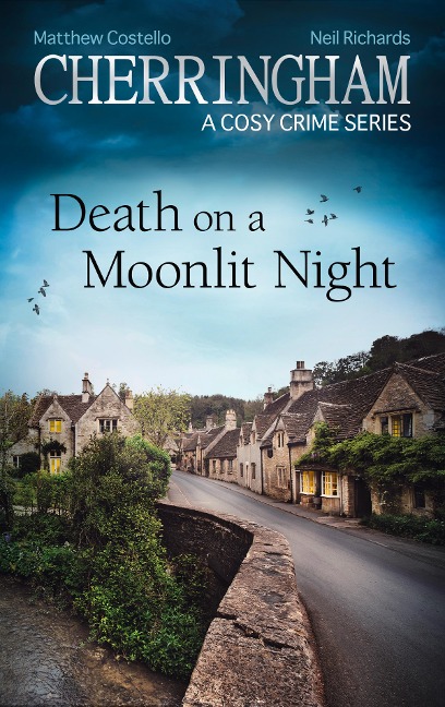 Cherringham - Death on a Moonlit Night - Matthew Costello, Neil Richards