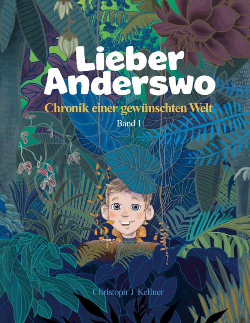 Lieber Anderswo - Christoph J Kellner