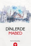 Cover-Bild zum Titel 'Dinlerde Mabed' von 'Ahmet Güc'