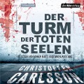 Cover-Bild zum Titel 'Der Turm der toten Seelen' von 'Christoffer Carlsson'