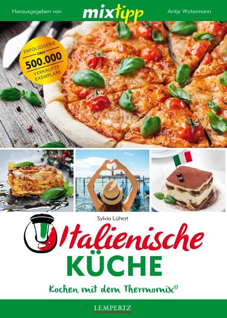 MIXtipp Italienische Küche - Sylvia Lühert