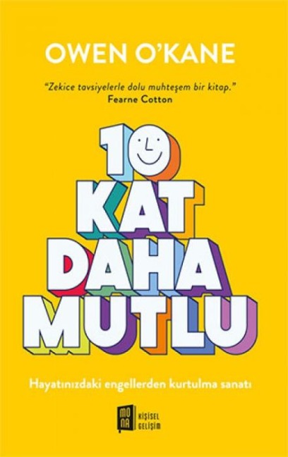 10 Kat Daha Mutlu - O&