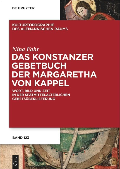 Das Konstanzer Gebetbuch der Margaretha von Kappel - Nina Fahr