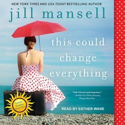 This Could Change Everything Lib/E - Jill Mansell