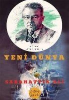 Yeni Dünya - Sabahattin Ali
